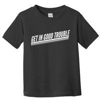 Get In Good Trouble Rep John Lewis Quote  Toddler T-Shirt