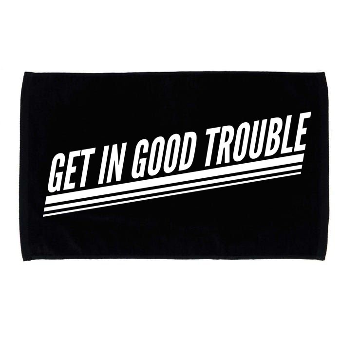 Get In Good Trouble Rep John Lewis Quote  Microfiber Hand Towel