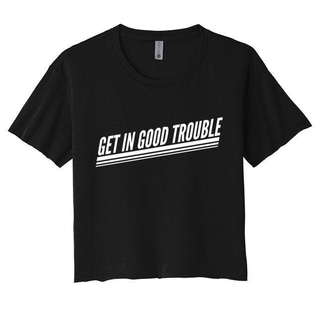 Get In Good Trouble Rep John Lewis Quote  Crop Top