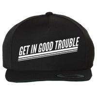 Get In Good Trouble Rep John Lewis Quote  Wool Snapback Cap