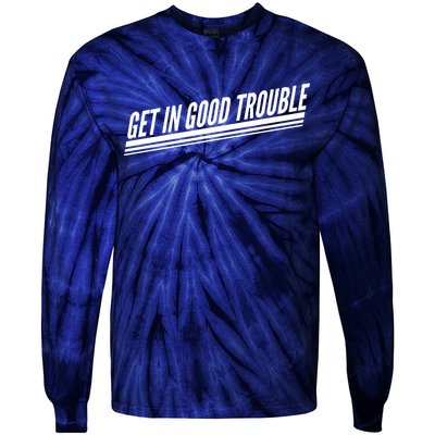 Get In Good Trouble Rep John Lewis Quote  Tie-Dye Long Sleeve Shirt