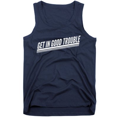 Get In Good Trouble Rep John Lewis Quote  Tank Top