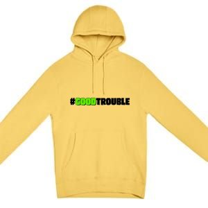 Get In #GoodTrouble John Lewis Tribute Premium Pullover Hoodie