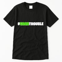 Get In #GoodTrouble John Lewis Tribute Tall T-Shirt