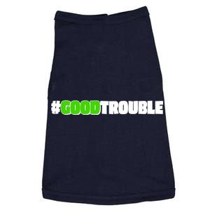 Get In #GoodTrouble John Lewis Tribute Doggie Tank