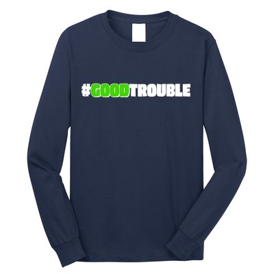 Get In #GoodTrouble John Lewis Tribute Long Sleeve Shirt