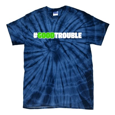 Get In #GoodTrouble John Lewis Tribute Tie-Dye T-Shirt