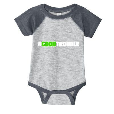 Get In #GoodTrouble John Lewis Tribute Infant Baby Jersey Bodysuit