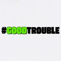 Get In #GoodTrouble John Lewis Tribute Garment-Dyed Sweatshirt