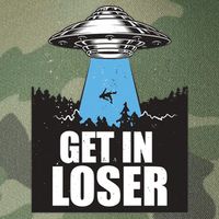 Get In Loser Alien UFO Legacy Tie Dye Trucker Hat