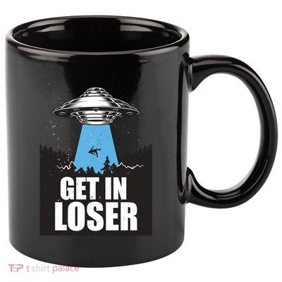 Get In Loser Alien UFO 11oz C Handle Ceramic Mug