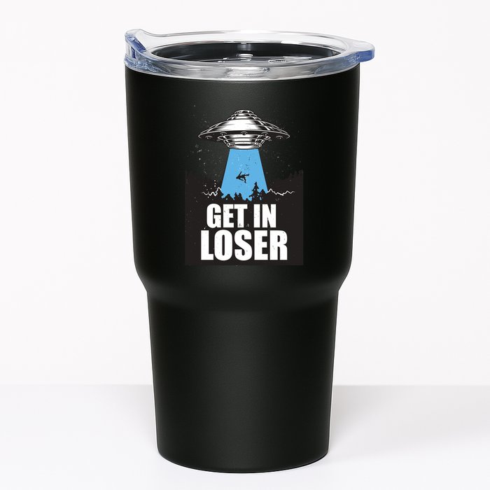 Get In Loser Alien UFO Tumbler