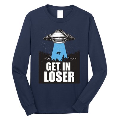 Get In Loser Alien UFO Long Sleeve Shirt
