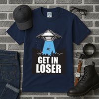 Get In Loser Alien UFO Tall T-Shirt