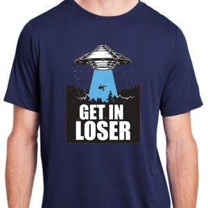 Get In Loser Alien UFO Adult ChromaSoft Performance T-Shirt