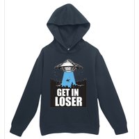 Get In Loser Alien UFO Urban Pullover Hoodie