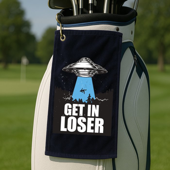 Get In Loser Alien UFO Golf Towel