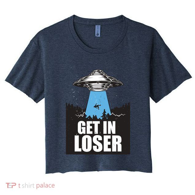 Get In Loser Alien UFO Crop Top