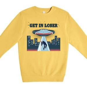 Get In Loser Anti Joe Biden UFO Abduction Premium Crewneck Sweatshirt