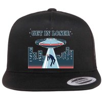 Get In Loser Anti Joe Biden UFO Abduction Flat Bill Trucker Hat