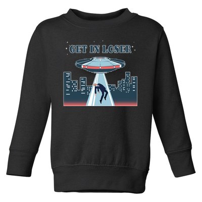 Get In Loser Anti Joe Biden UFO Abduction Toddler Sweatshirt