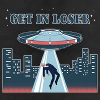 Get In Loser Anti Joe Biden UFO Abduction Trucker Hat