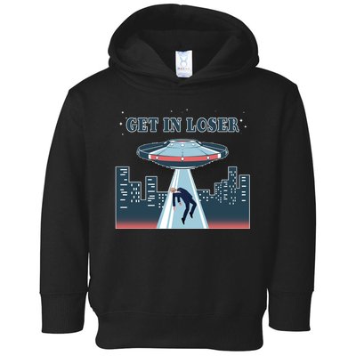 Get In Loser Anti Joe Biden UFO Abduction Toddler Hoodie