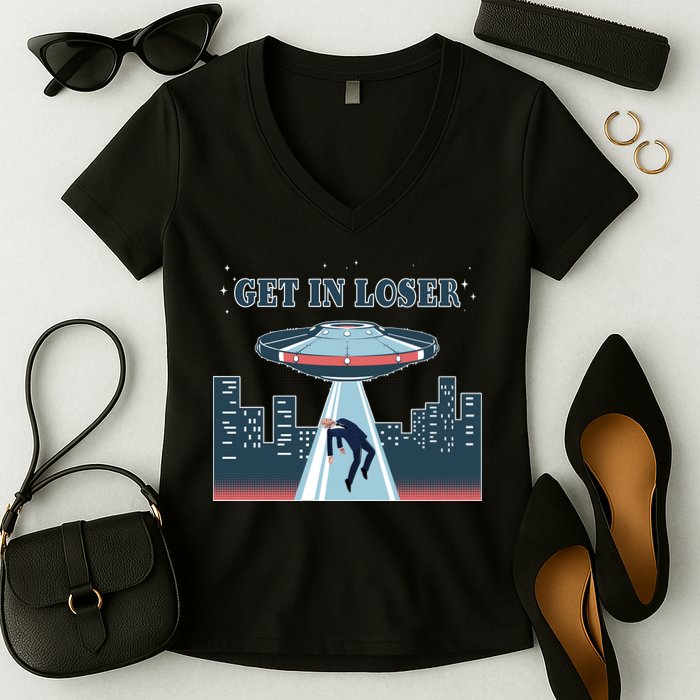 Get In Loser Anti Joe Biden UFO Abduction Women's V-Neck T-Shirt