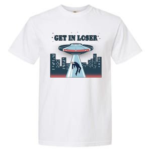 Get In Loser Anti Joe Biden UFO Abduction Garment-Dyed Heavyweight T-Shirt