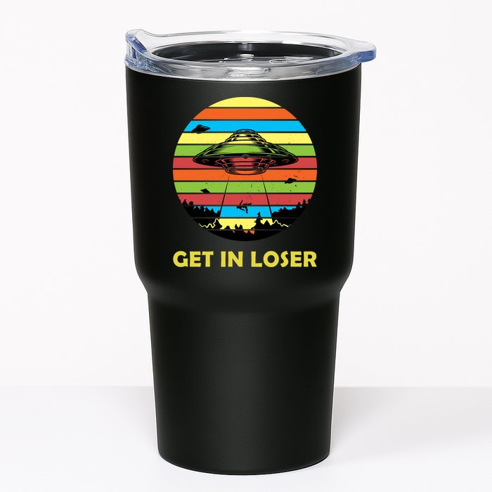 Get In Loser UFO Retro Alien Spaceship Tumbler