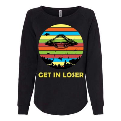 Get In Loser UFO Retro Alien Spaceship Womens California Wash Sweatshirt