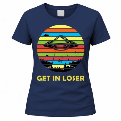 Get In Loser UFO Retro Alien Spaceship Women's T-Shirt