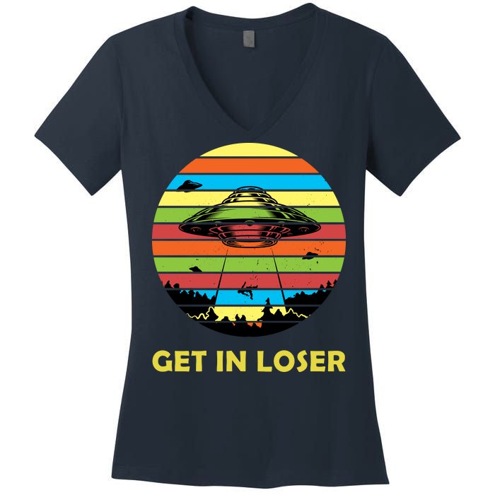 Get In Loser UFO Retro Alien Spaceship Women's V-Neck T-Shirt