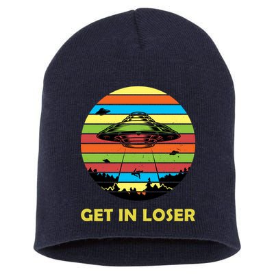 Get In Loser UFO Retro Alien Spaceship Short Acrylic Beanie