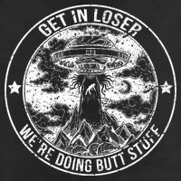 Get In Loser Were Doing Butt Stuff 7 Panel Mesh Trucker Snapback Hat