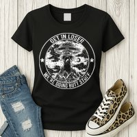 Get In Loser We're Doing Butt Stuff Womens T-Shirt