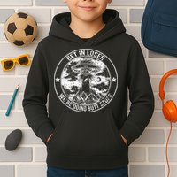 Get In Loser We're Doing Butt Stuff Kids Hoodie