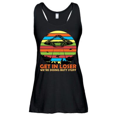 Get In Loser We're Doing Butt Stuff Funny UFO Ladies Essential Flowy Tank