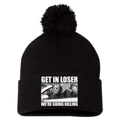 Get In Loser We're Going Killing Funny Horror Movies Pom Pom 12in Knit Beanie