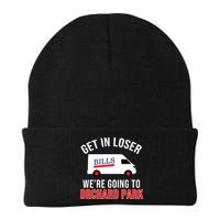 Get In Loser We're Going To Orchard Park Beanie