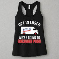 Get In Loser We're Going To Orchard Park Womens Tank Top