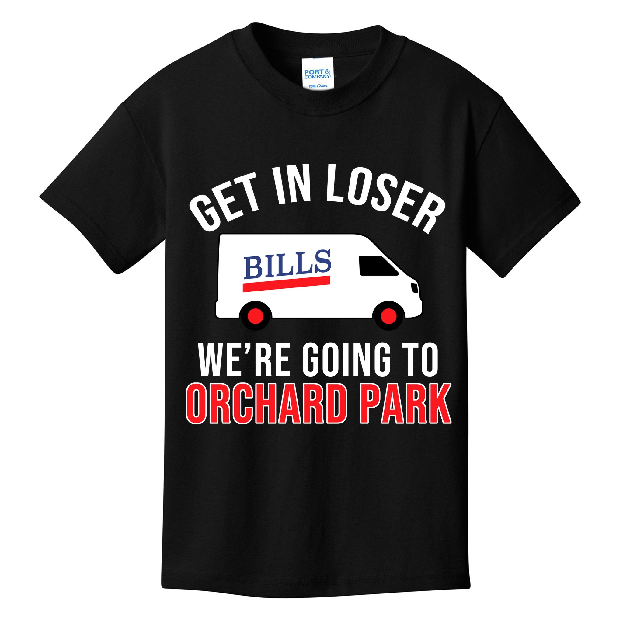 Get In Loser We're Going To Orchard Park Kids T-Shirt