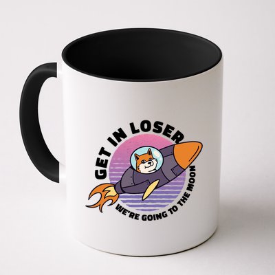 Get In Loser We're Going To The Moon Mug