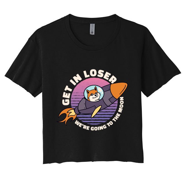 Get In Loser We're Going To The Moon Crop Top
