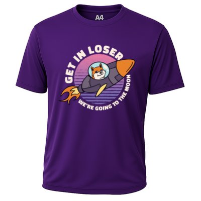 Get In Loser We're Going To The Moon Performance Shirt