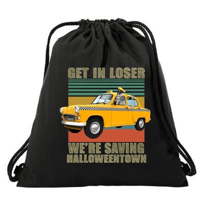 Get In Losers We're Saving Halloween Town Drawstring Bag