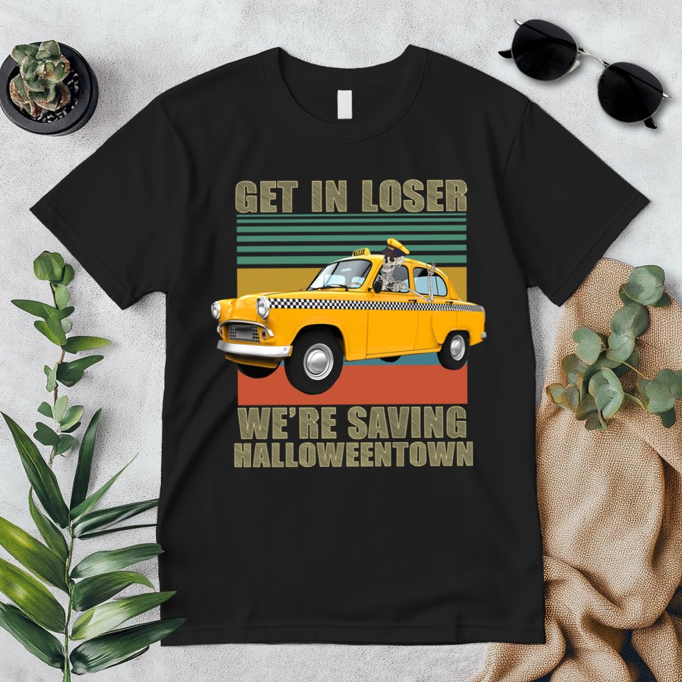 Get In Losers We're Saving Halloween Town Premium T-Shirt