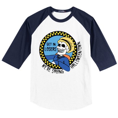 Get in Losers We're Saving Halloweentown Baseball Sleeve Shirt