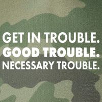 Get In Trouble Good Trouble Necessary Trouble Legacy Tie Dye Trucker Hat