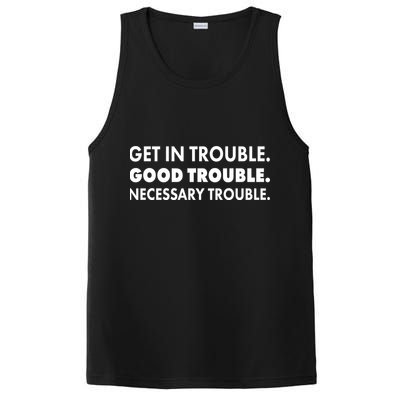 Get In Trouble Good Trouble Necessary Trouble PosiCharge Competitor Tank